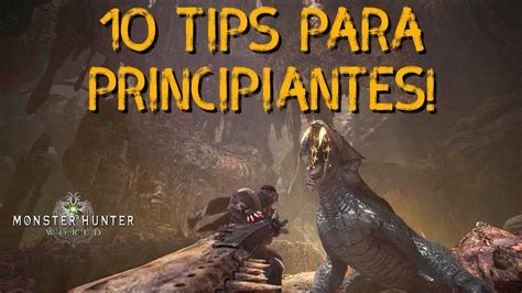 monster hunter world guía.